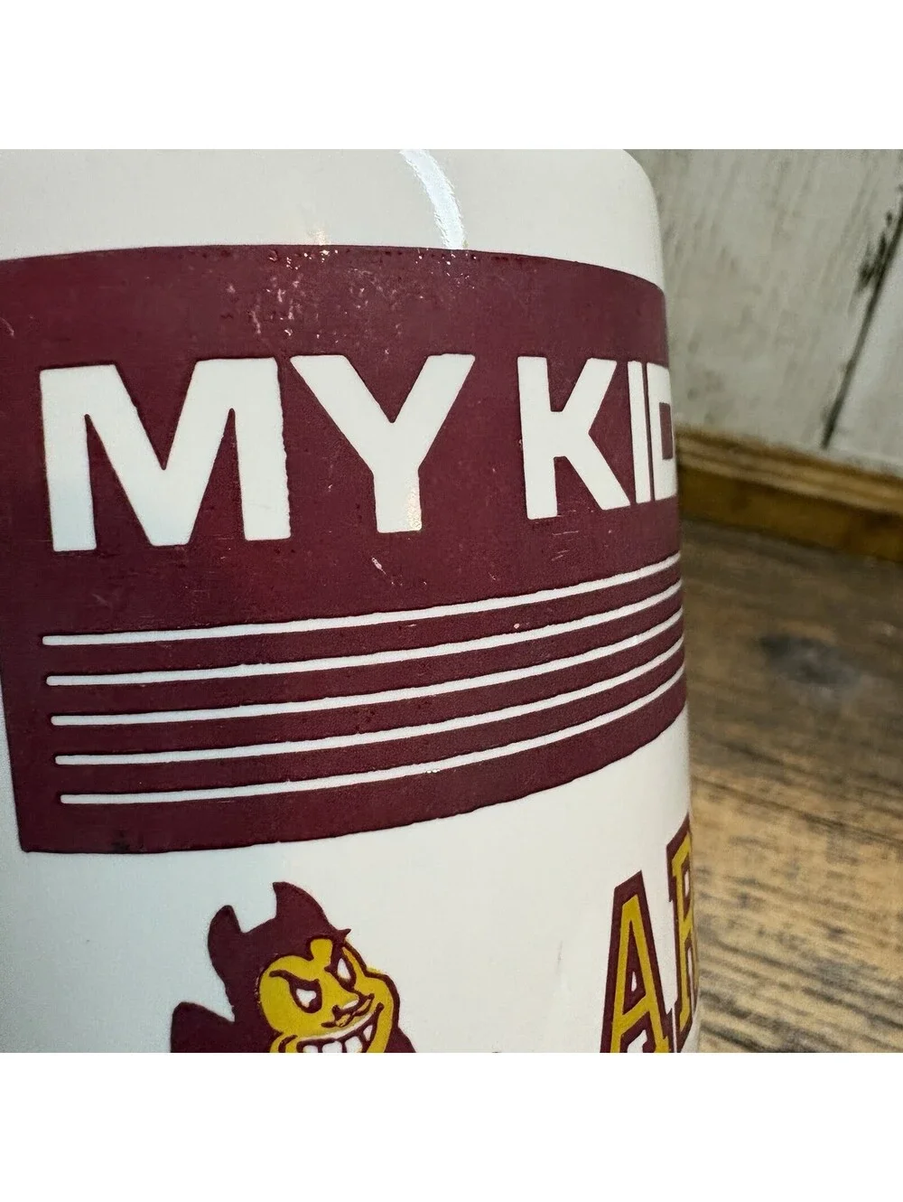 Vtg My Kid & My Money Go To Arizona State University Mug Coffee Cup Sun Devils